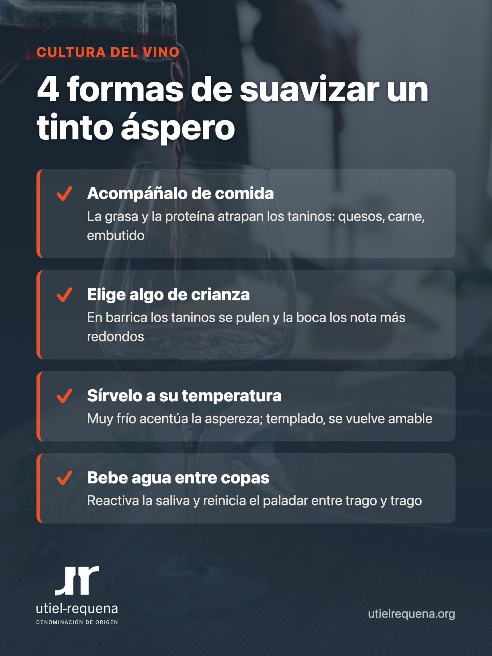 Cuatro formas de suavizar un vino tinto áspero: comida, crianza, temperatura de servicio y agua